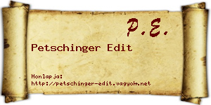Petschinger Edit névjegykártya